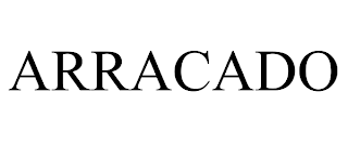 ARRACADO