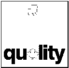 QUALITY