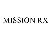MISSION RX
