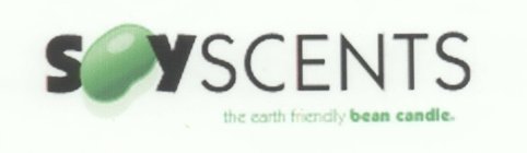 SOYSCENTS; THE EARTH FRIENDLY BEAN CANDLE.