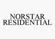 NORSTAR RESIDENTIAL