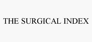 THE SURGICAL INDEX