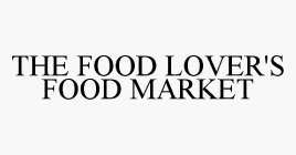 THE FOOD LOVER'S FOOD MARKET