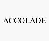 ACCOLADE