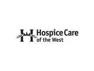 HOSPICE CARE OF THE WEST