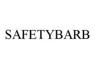 SAFETYBARB