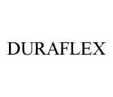 DURAFLEX