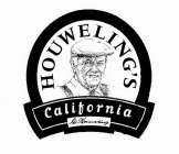 HOUWELING'S CALIFORNIA C. HOUWELING