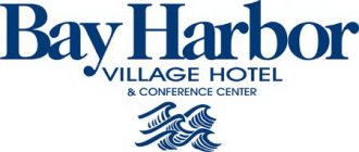 BAY HARBOR VILLAGE  HOTEL & CONFERENCE CENTER