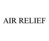 AIR RELIEF