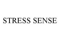 STRESS SENSE