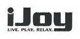 IJOY LIVE. PLAY. RELAX.
