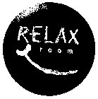 RELAX ROOM