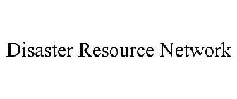 DISASTER RESOURCE NETWORK