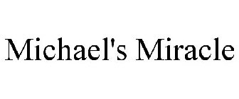 MICHAEL'S MIRACLE