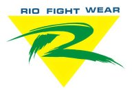 R RIO FIGHT WEAR