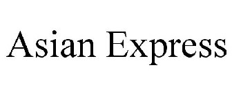 ASIAN EXPRESS