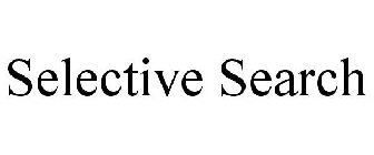 SELECTIVE SEARCH