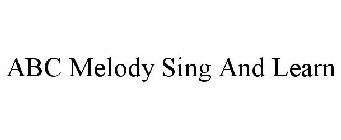 ABC MELODY SING AND LEARN
