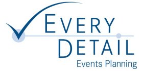 EVERY DETAIL EVENTS PLANNING