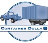 CONTAINER DOLLY