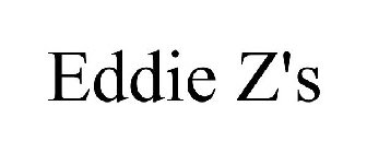 EDDIE Z'S