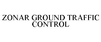 ZONAR GROUND TRAFFIC CONTROL