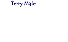 TERRY MATE
