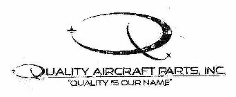 Q QUALITY AIRCRAFT PARTS, INC. 