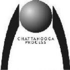 CHATTANOOGA PROCESS