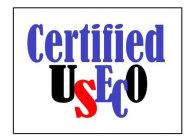 CERTIFIED USECO