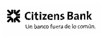 CITIZENS BANK UN BANCO FUERA DE LO COMÚN.