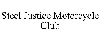 STEEL JUSTICE MOTORCYCLE CLUB