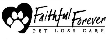 FAITHFUL FOREVER PET LOSS CARE