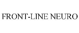 FRONT-LINE NEURO