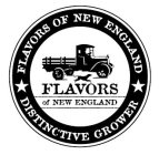 FLAVORS OF NEW ENGLAND DISTINCTIVE GROWER