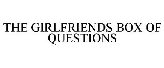 THE GIRLFRIENDS BOX OF QUESTIONS