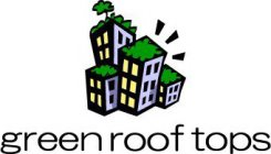 GREEN ROOF TOPS