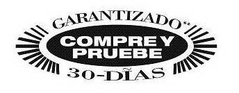 COMPRE Y PRUEBE GARANTIZADO 30-DIAS