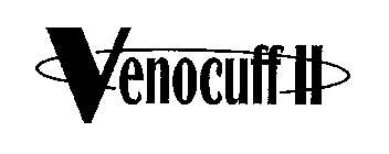 VENOCUFF II