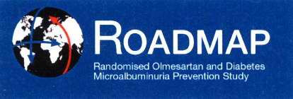 ROADMAP RANDOMISED OLMESARTAN AND DIABETES MICROALBUMINURIA PREVENTION STUDY