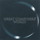 GREAT COMPOSERS WORLD