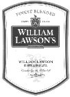 FINEST BLENDED WILLIAM LAWSON'S