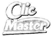 CLIC MASTER
