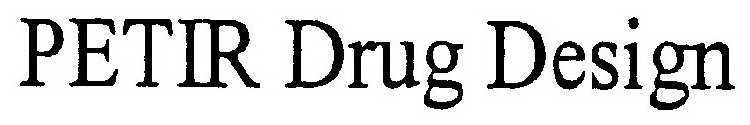 PETIR DRUG DESIGN