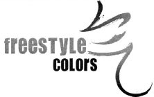 FREESTYLE COLORS
