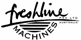 FRESHLINE MACHINES PTY LTD AUSTRALIA