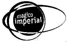 MAGICO IMPERIAL