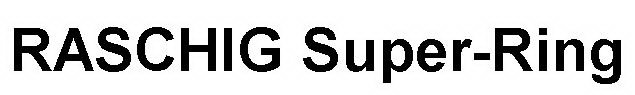 RASCHIG SUPER-RING