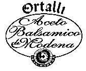 ORTALLI ACETO BALSAMICO DI MODENA 1899 MODENA